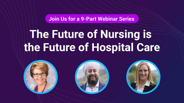 The Future of Nursing is the Future of Hospital Care